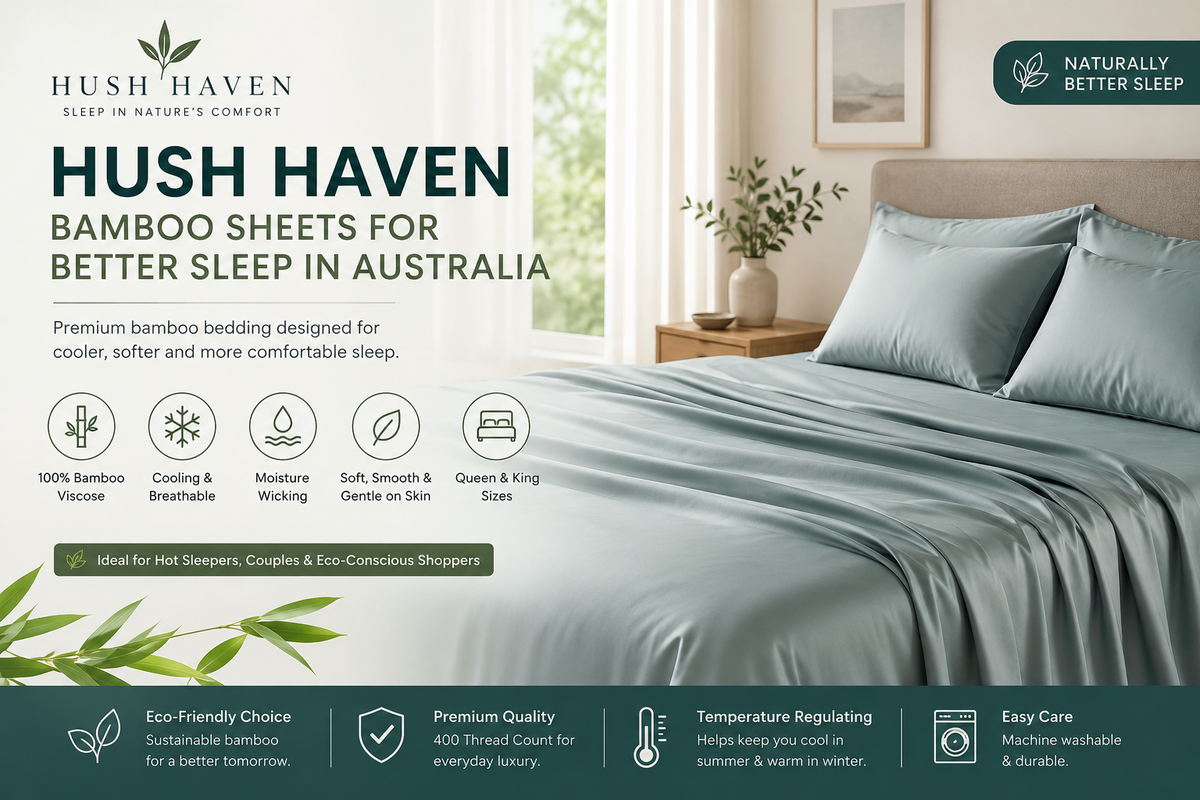 Hush Haven bamboo sheets Australia premium cooling bedding