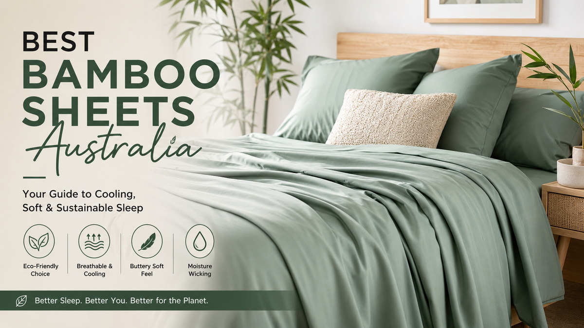 Best Bamboo Sheets Australia: A Practical Guide to Choosing Premium Bamboo Bedding